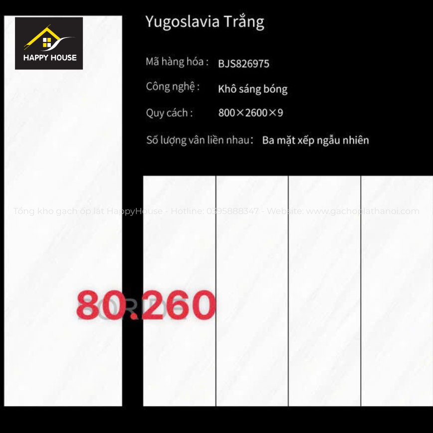 Gạch trắng trơn ốp lát kt 80x260cm mã BJS826975 - Tổng kho gạch ốp lát Hà Nội Happyhouse Gạch trắng trơn ốp lát kt 80x260cm mã BJS826975 - Tổng kho gạch ốp lát Hà Nội Happyhouse